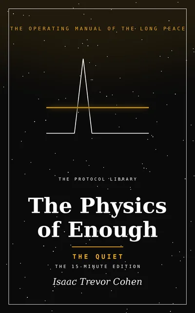 The Physics of Enough - The Quiet cover